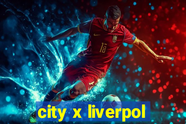 city x liverpol