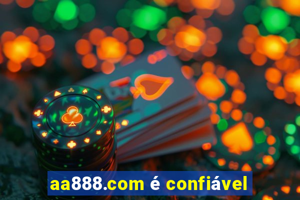 aa888.com é confiável