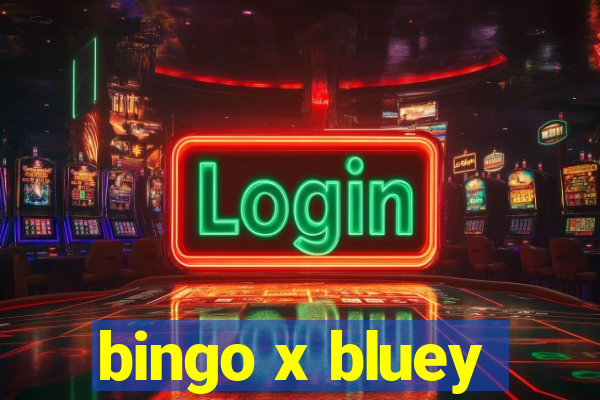 bingo x bluey