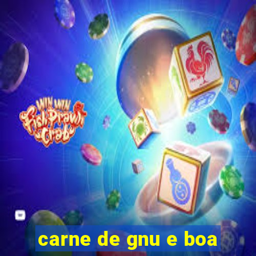 carne de gnu e boa