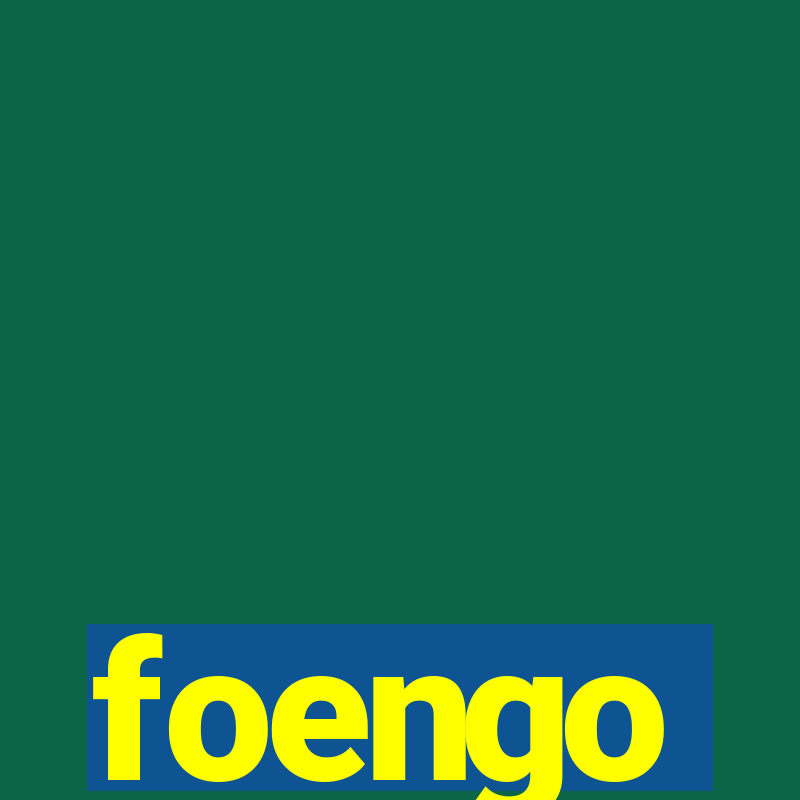 foengo