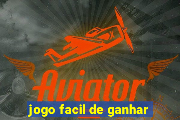 jogo facil de ganhar