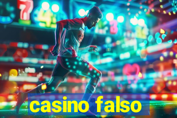 casino falso