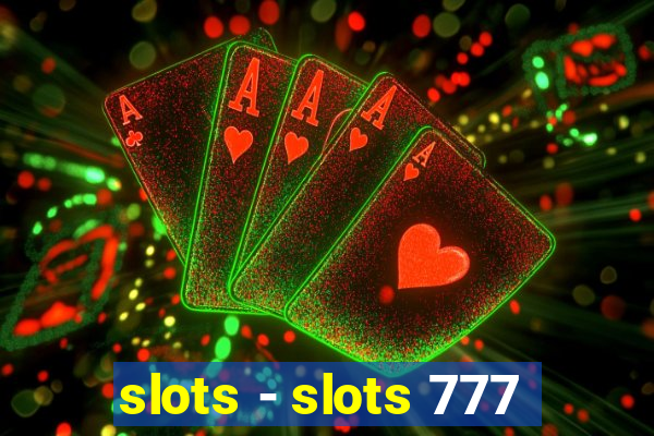 slots - slots 777