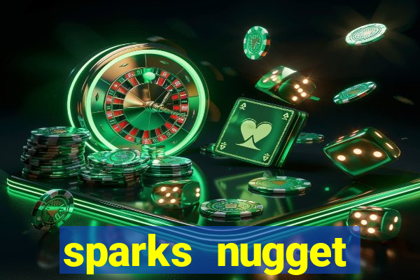 sparks nugget casino resort