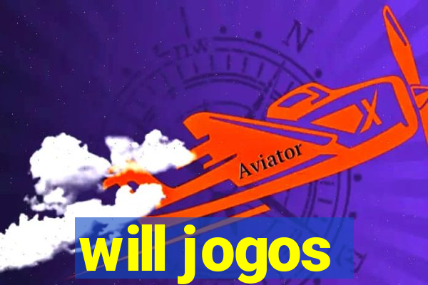 will jogos