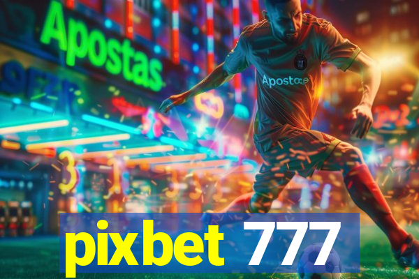 pixbet 777