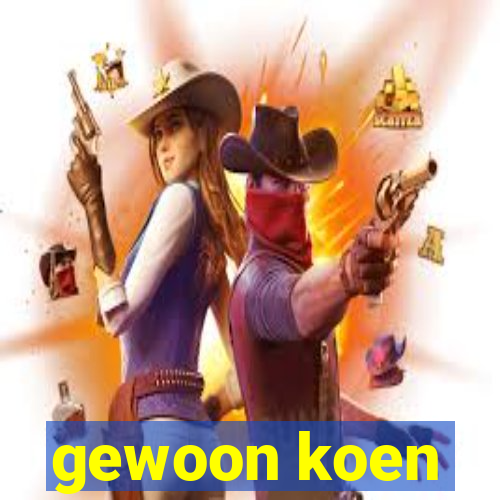 gewoon koen