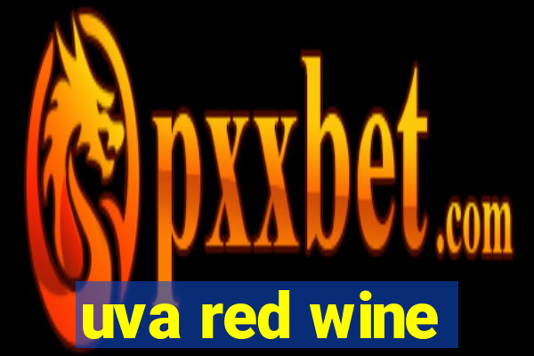 uva red wine