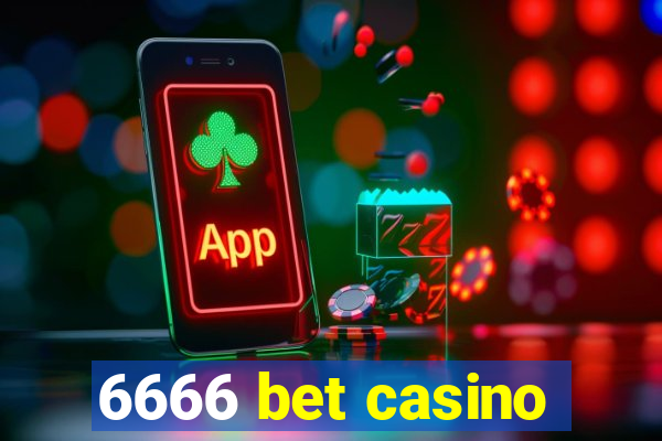 6666 bet casino