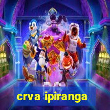 crva ipiranga