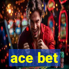 ace bet