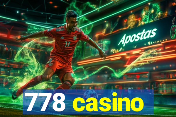 778 casino