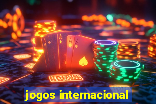 jogos internacional