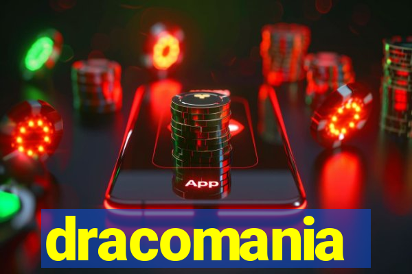 dracomania