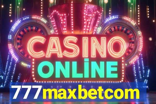 777maxbetcom