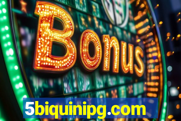 5biquinipg.com