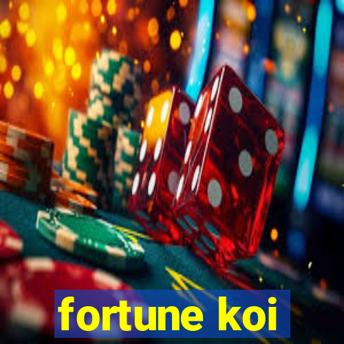 fortune koi