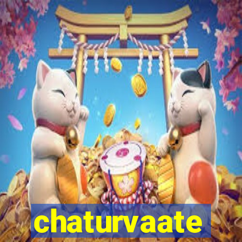 chaturvaate