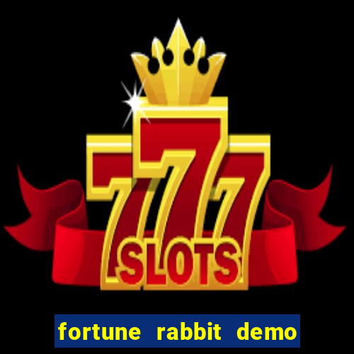 fortune rabbit demo slot fun