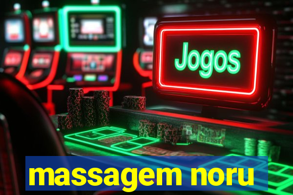 massagem noru