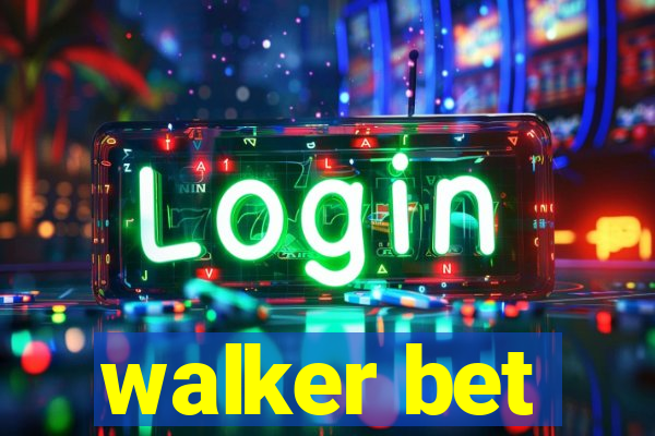 walker bet