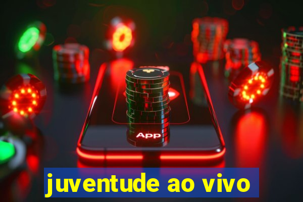 juventude ao vivo