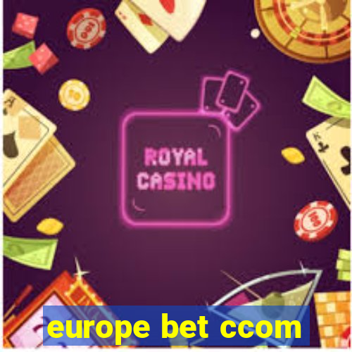 europe bet ccom