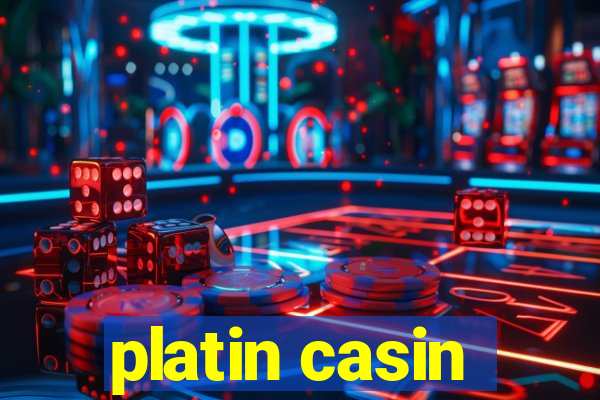 platin casin