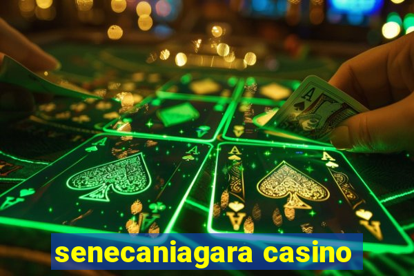 senecaniagara casino