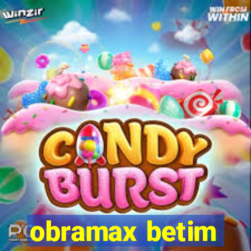 obramax betim