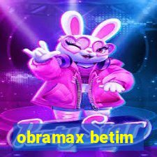 obramax betim