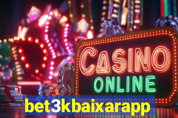 bet3kbaixarapp