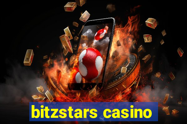 bitzstars casino