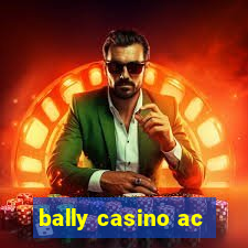 bally casino ac