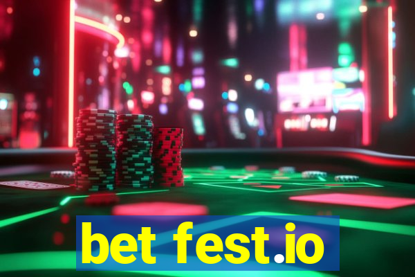 bet fest.io