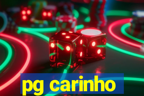 pg carinho