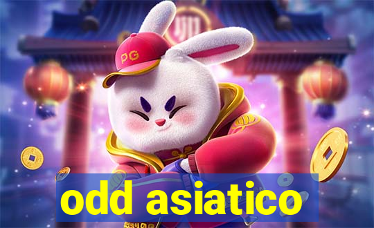 odd asiatico