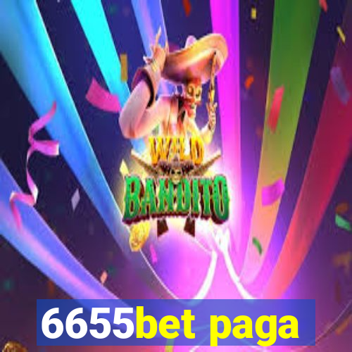 6655bet paga