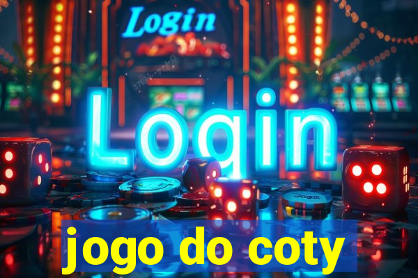 jogo do coty