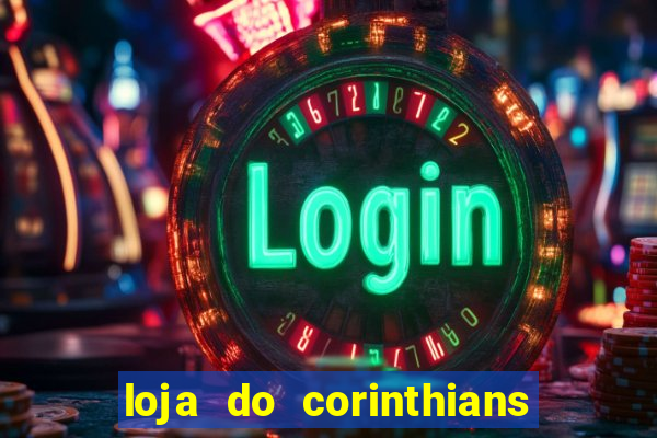 loja do corinthians em goi芒nia