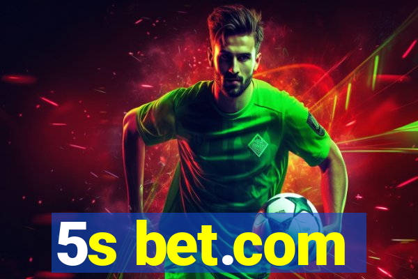 5s bet.com