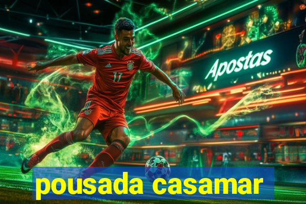 pousada casamar