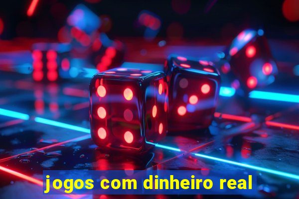 jogos com dinheiro real