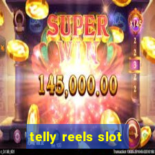 telly reels slot