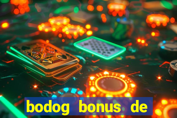 bodog bonus de boas vindas