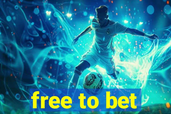 free to bet