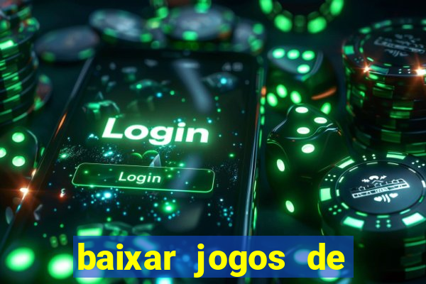 baixar jogos de ganhar dinheiro gratuito