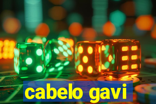 cabelo gavi