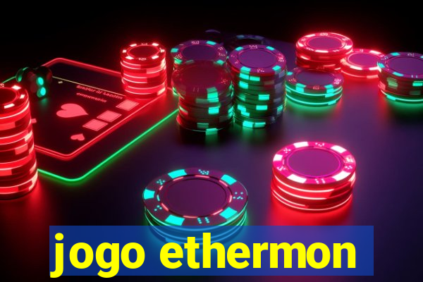 jogo ethermon